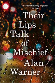 Cover of Their Lips Talk of Mischief by Alan Warner